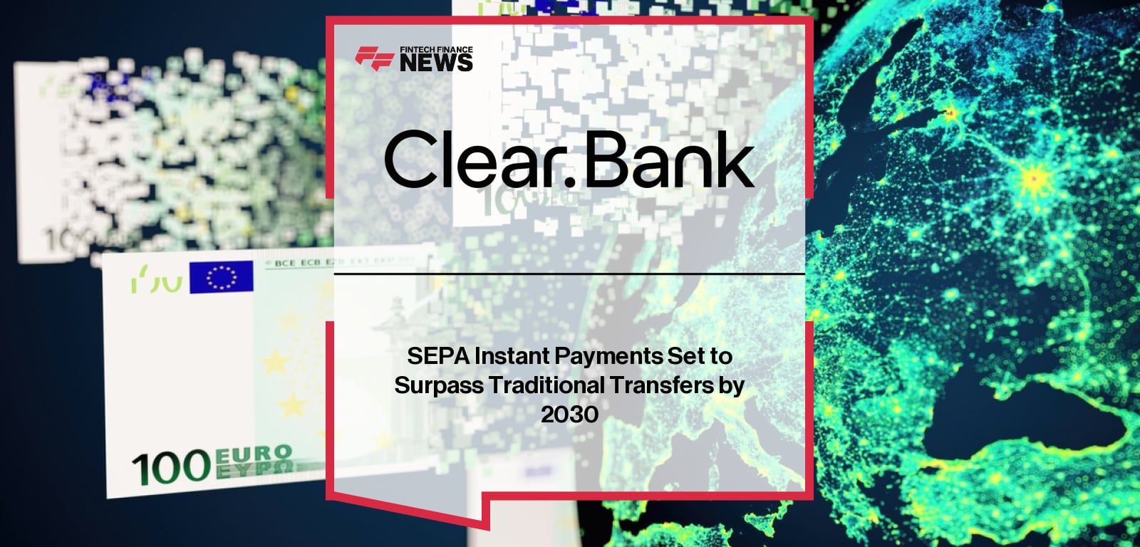 SEPA Instant Payments Set to Surpass Traditional Transfers by 2030