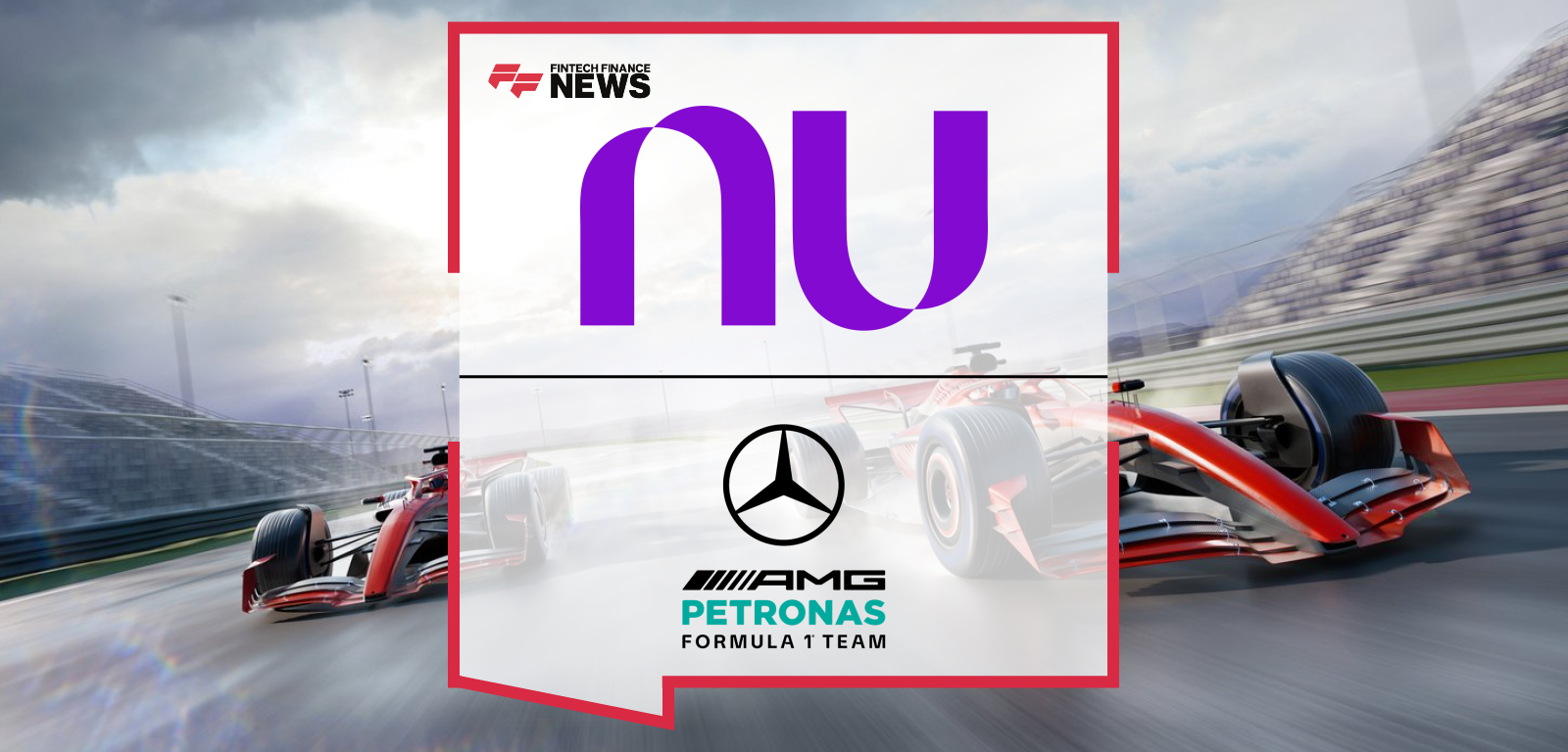 Nu and Mercedes-AMG PETRONAS F1 Team Announce Multi-Year Global Partnership