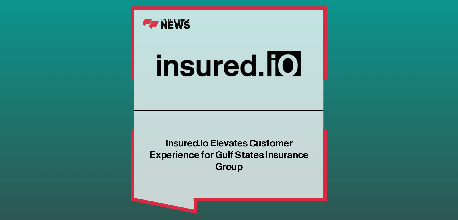 insured.io partners with Gulf States Insurance Group to enhance digital policyholder experience across the southern United States.