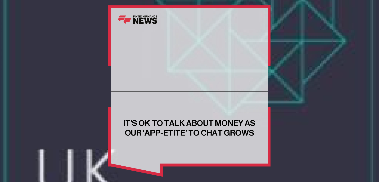 IT'S OK TO TALK ABOUT MONEY AS OUR 'APP-ETITE' TO CHAT GROWS