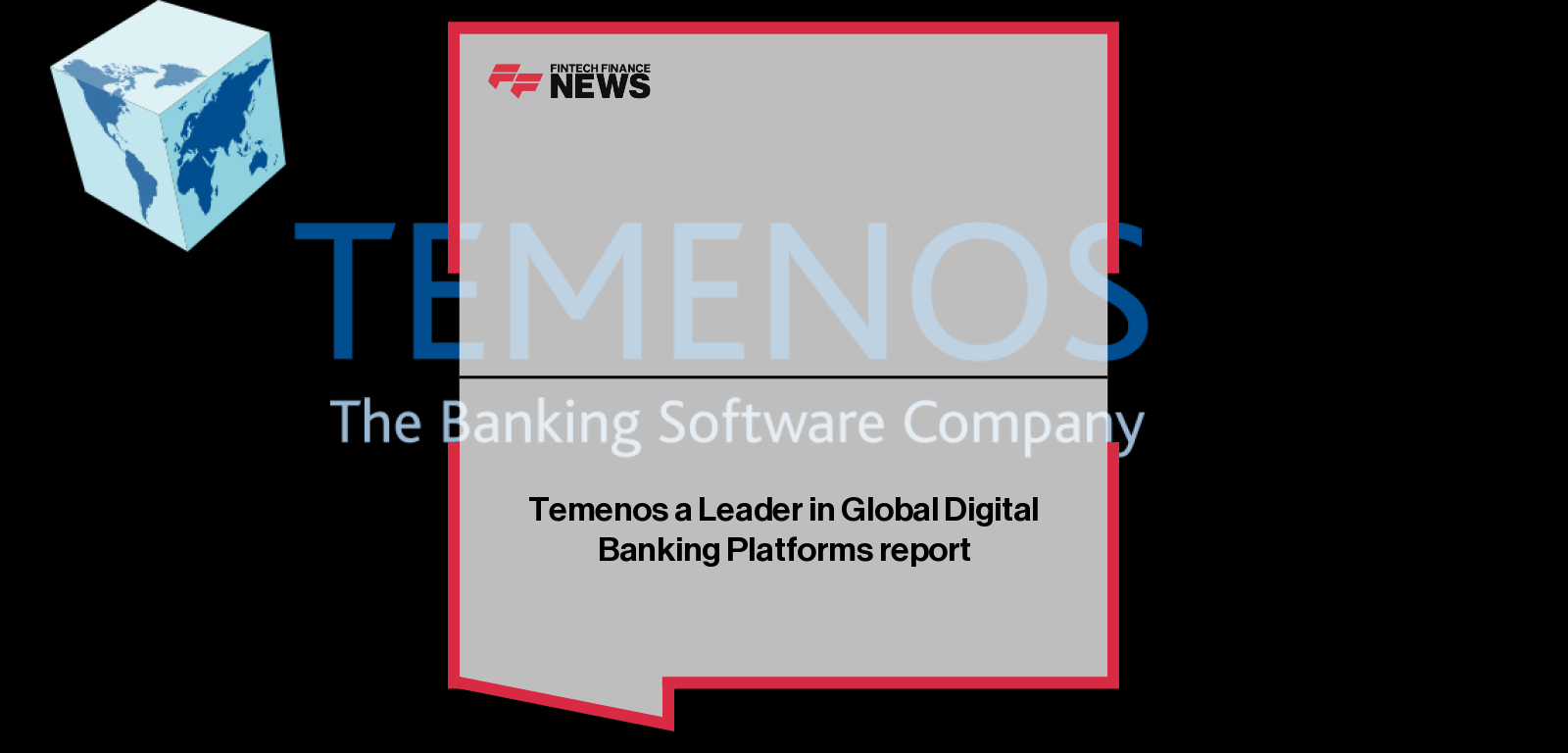 Temenos a Leader in Global Digital Banking Platforms report