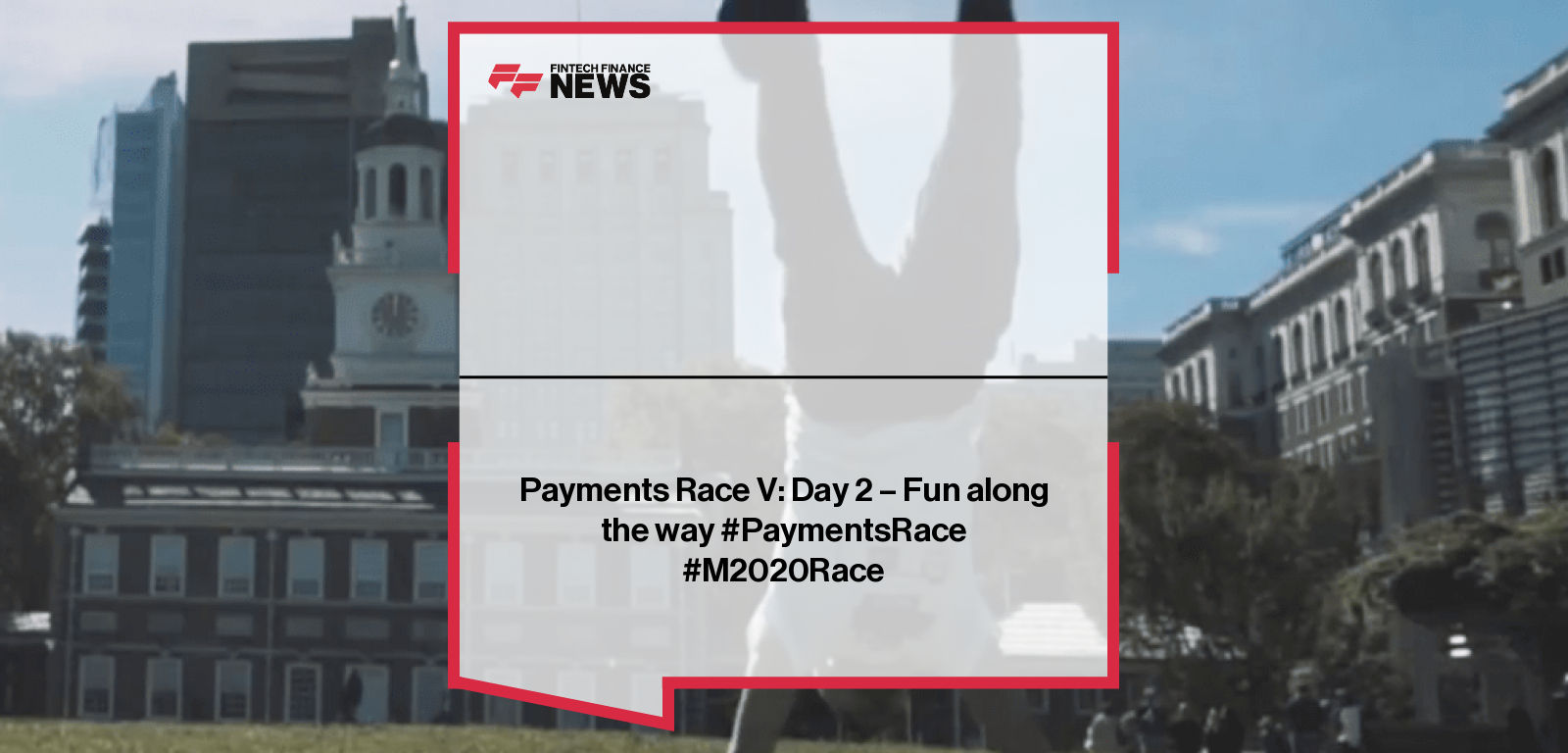 Payments Race V: Day 2 - Fun along the way #PaymentsRace #M2020Race