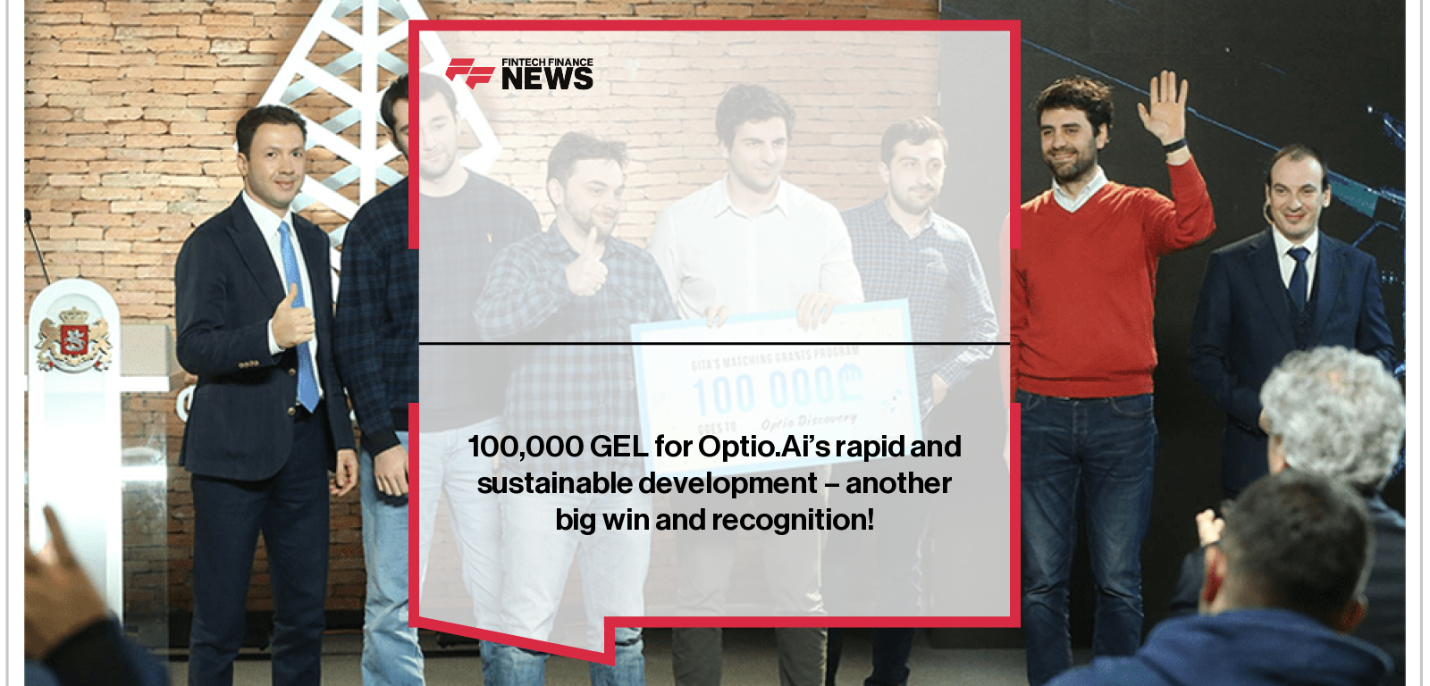 100,000 GEL for Optio.Ai’s rapid and sustainable development – another big win and recognition!