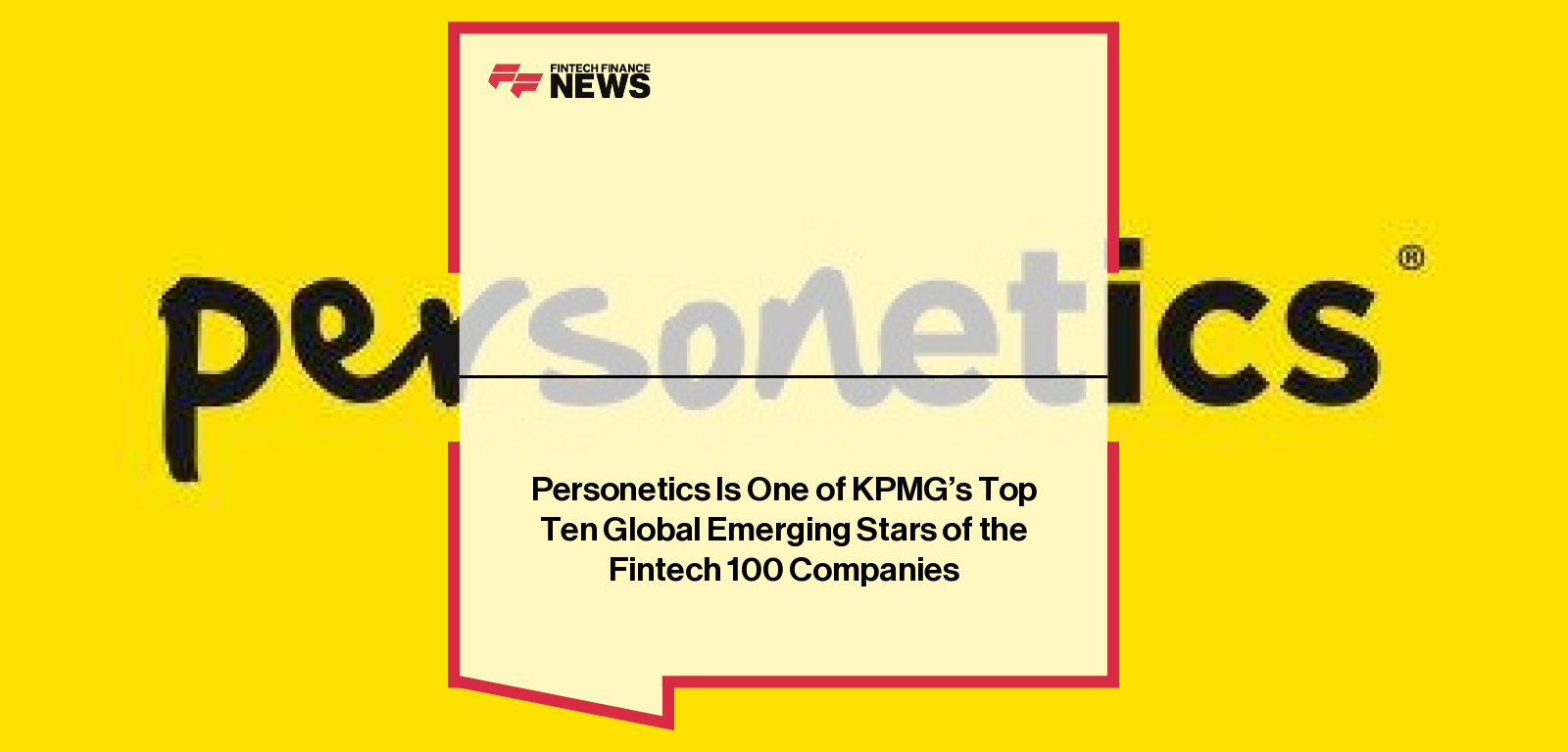 Personetics Is One of KPMG's Top Ten Global Emerging Stars of the Fintech 100 Companies