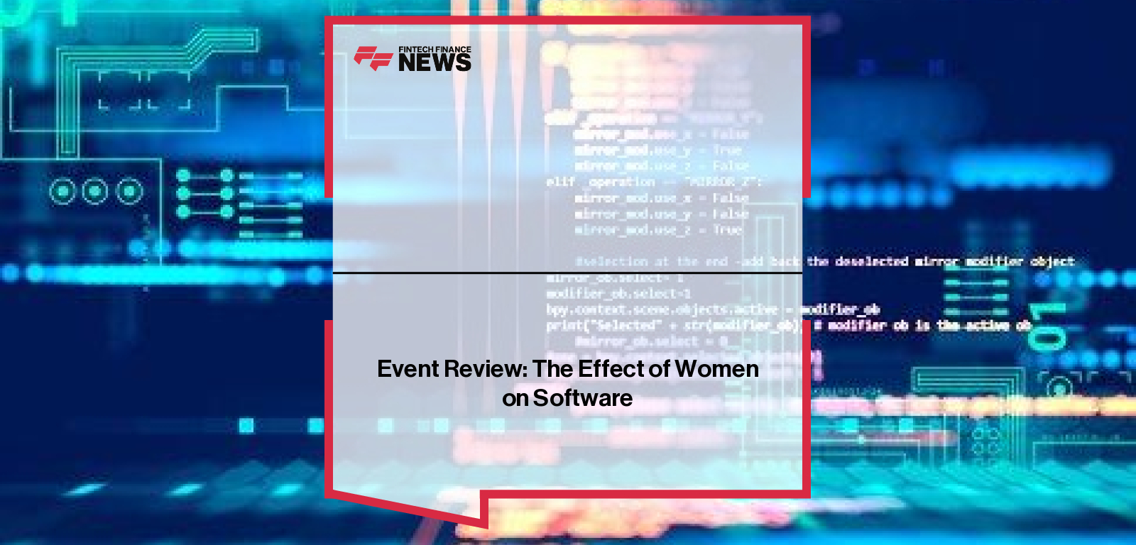 Event Review: The Effect of Women on Software