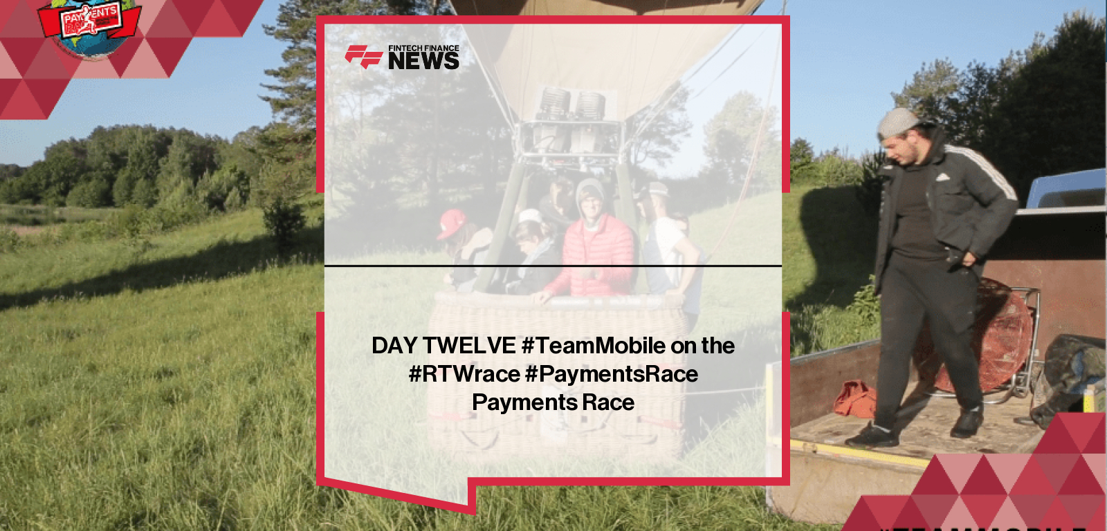 TeamMobile progress update on Day Twelve of the RTW Payments Race, highlighting real-world testing of global payments infrastructure.