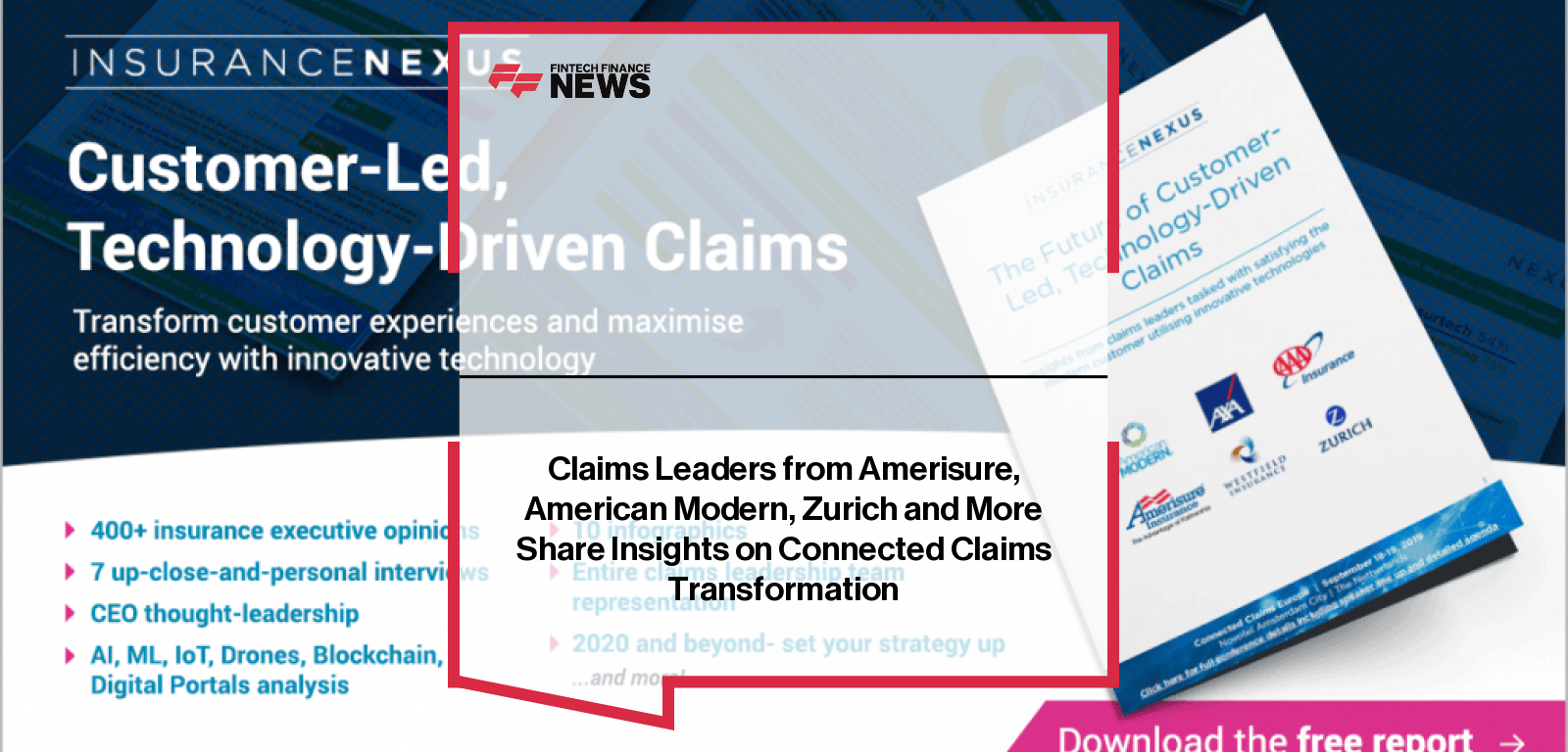 Claims Leaders from Amerisure, American Modern, Zurich and More Share Insights on Connected Claims Transformation