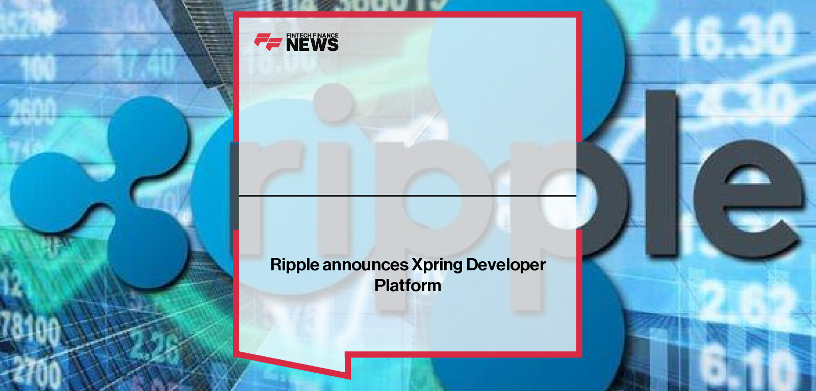 Ripple announces Xpring Developer Platform