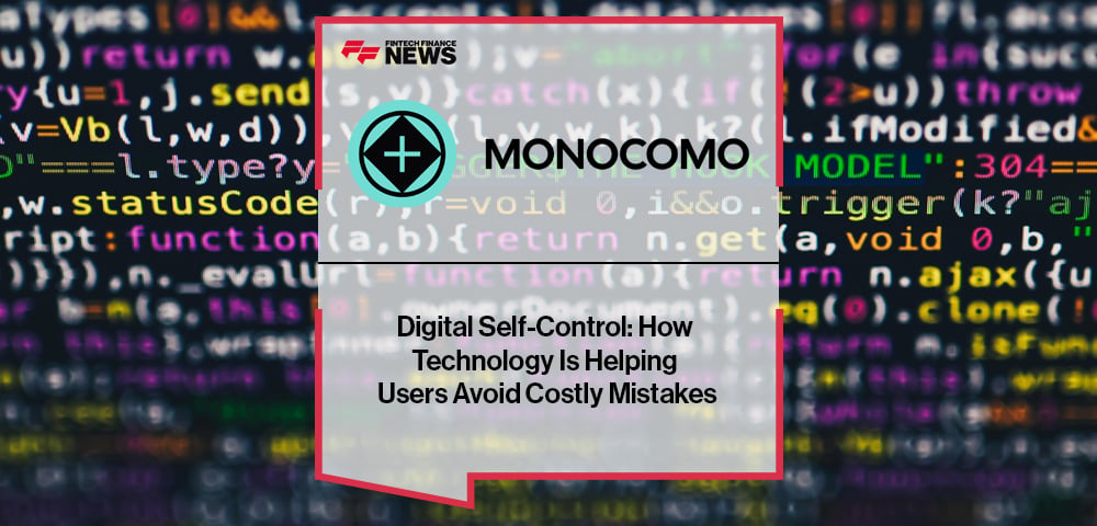 Digital Self-Control: How Technology Is Helping Users Avoid Costly Mistakes