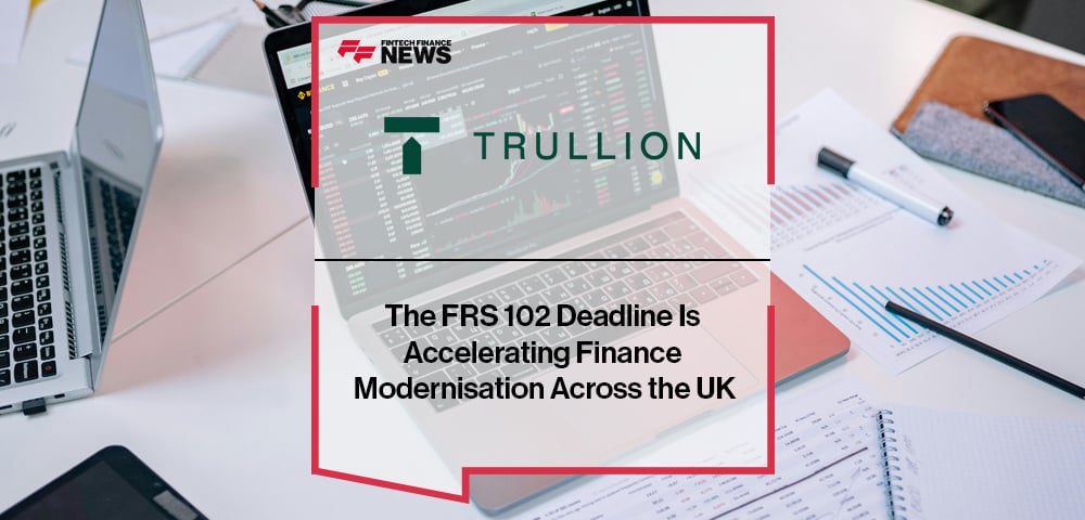 The FRS 102 Deadline Is Accelerating Finance Modernisation Across the UK