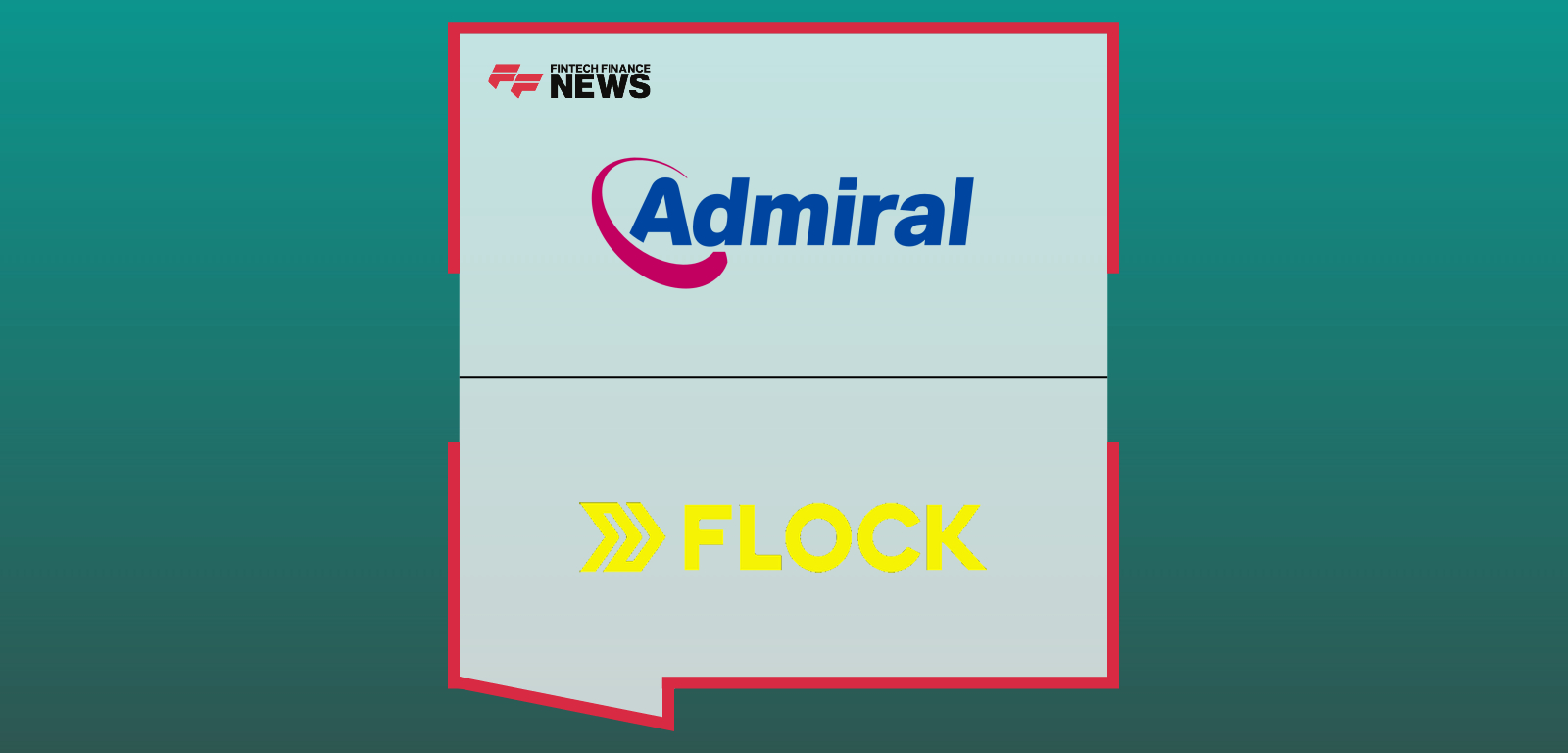 Admiral Group acquires Flock for £80m, integrating AI-driven telemetry fleet insurance technology led by Ed Leon Klinger into its commercial motor offering.