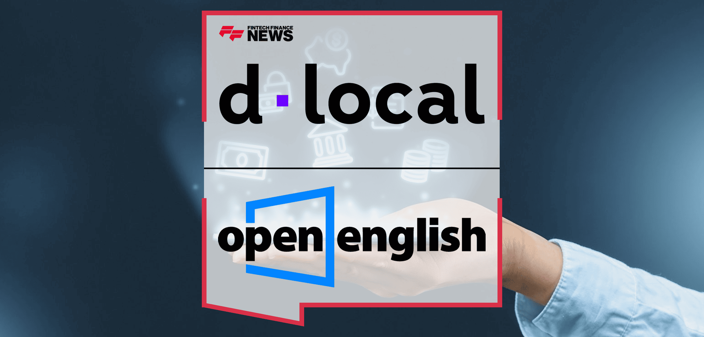 dLocal and Open English Roll out Bre-B Instant Payments for Students in Colombia
