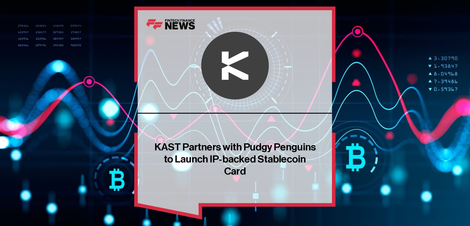 KAST Partners with Pudgy Penguins to Launch IP-backed Stablecoin Card