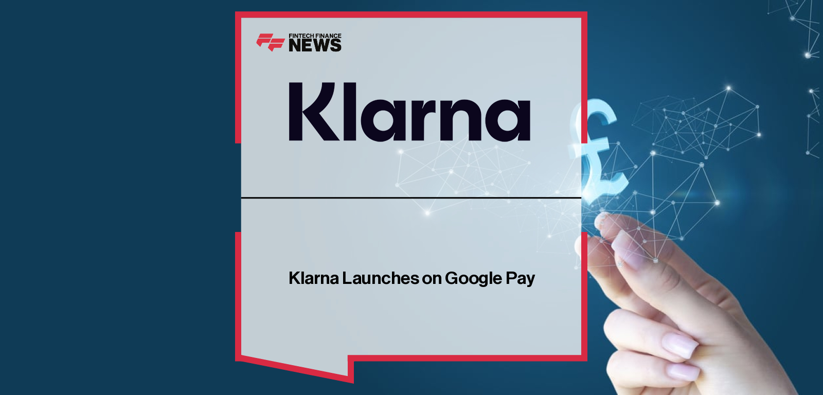 Klarna Launches on Google Pay