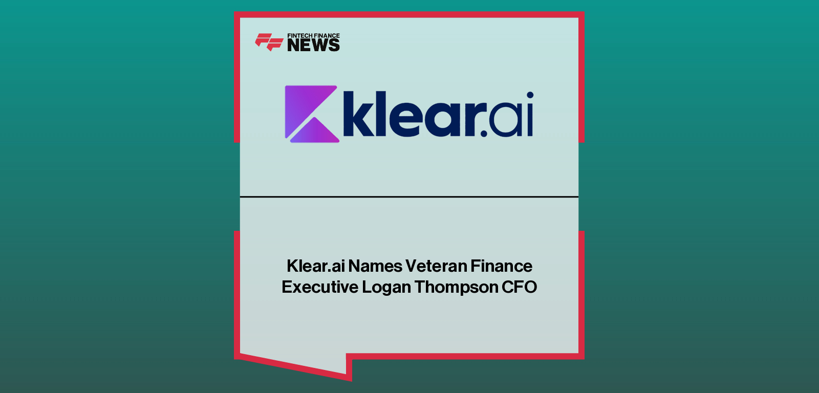Klear.ai appoints Logan Thompson as Chief Financial Officer, with CEO Brijesh Kumar strengthening leadership for AI insurance platform growth.