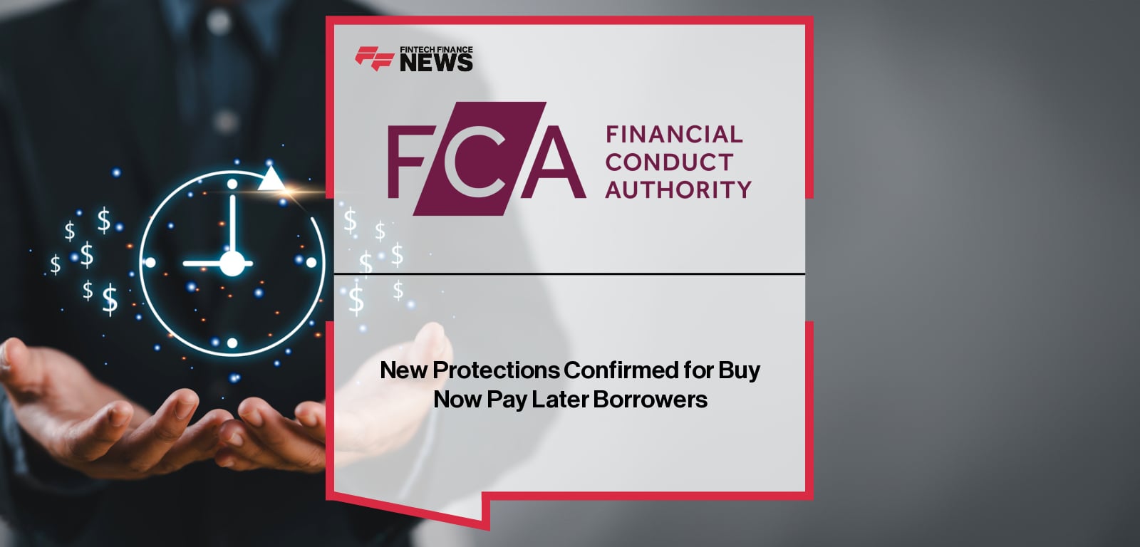New Protections Confirmed for Buy Now Pay Later Borrowers