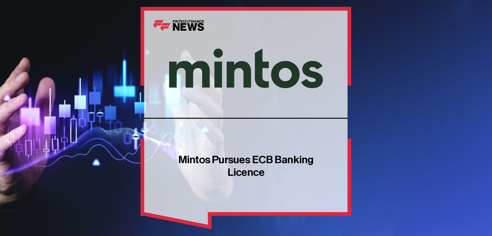 Mintos Pursues ECB Banking Licence