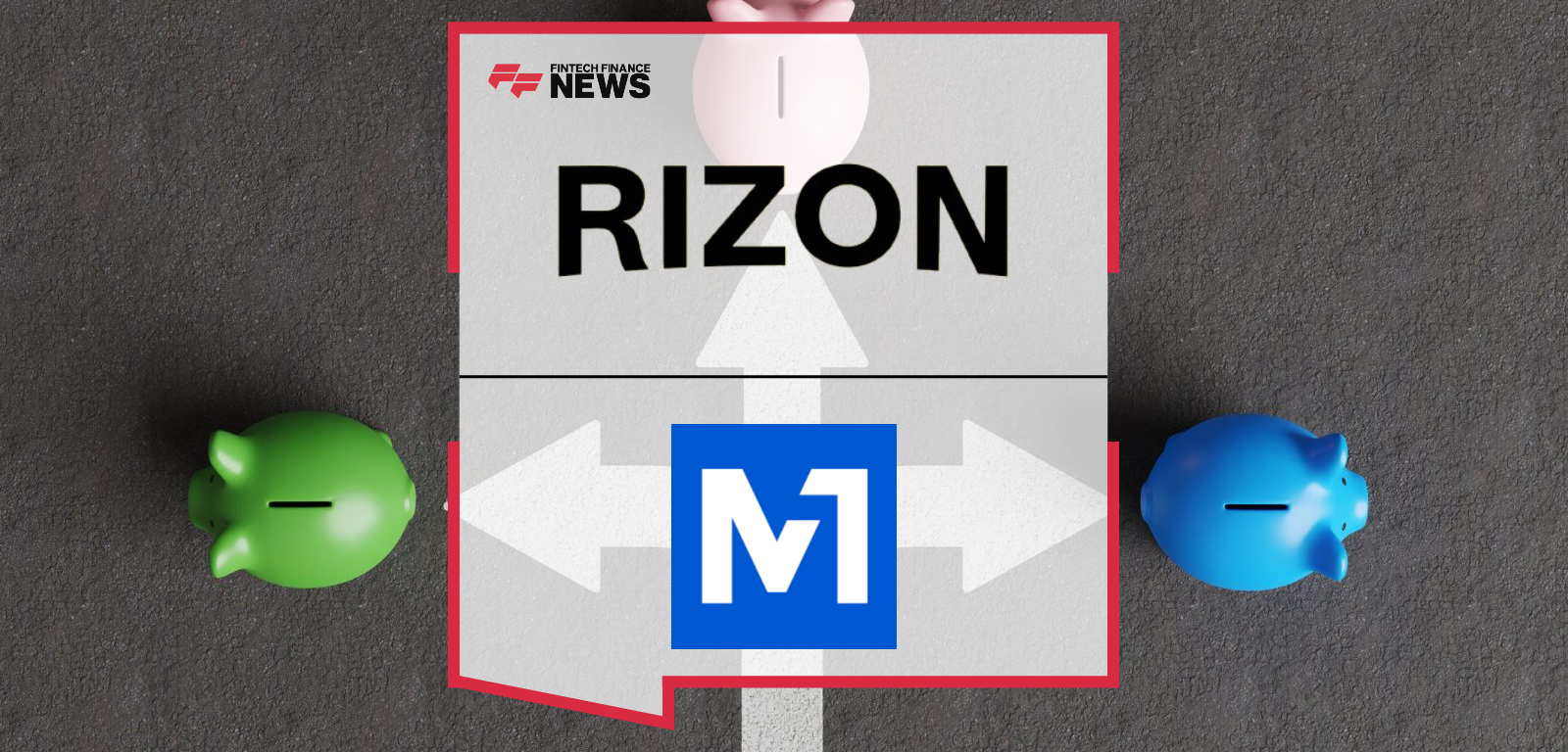 Neobank Rizon Raises $2M Pre-seed Round as Global Demand for Dollar Banking Services Rises