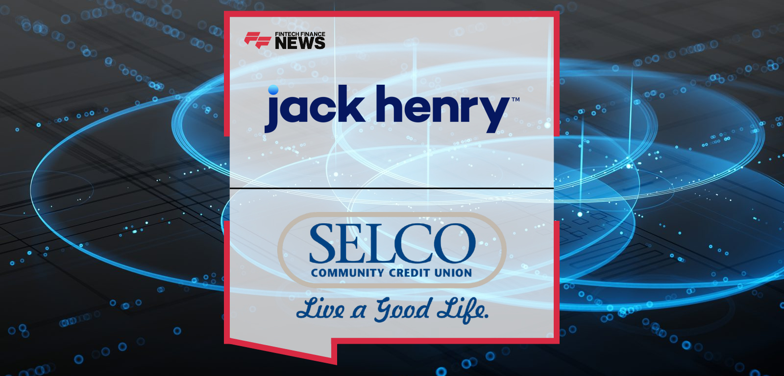 SELCO Community Credit Union Strengthens Fraud Mitigation Strategy with Jack Henry