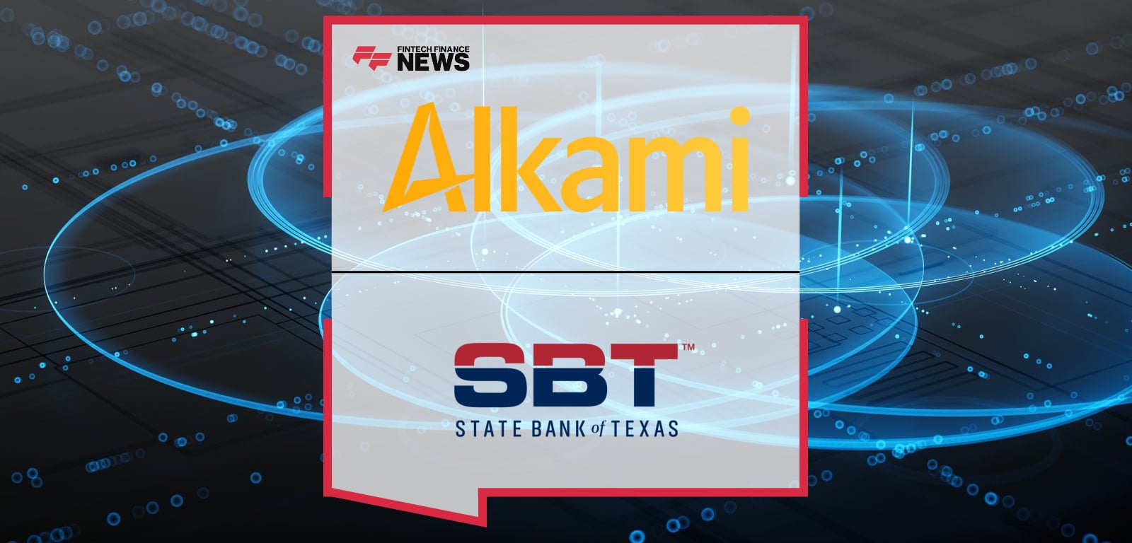 State Bank of Texas Launches New Digital Banking Platform Powered by Alkami
