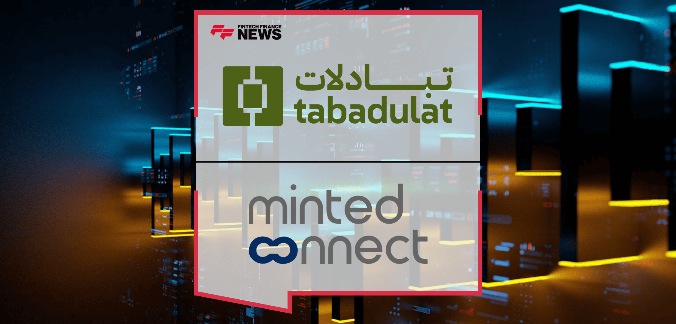 Tabadulat & Minted Connect Sign Strategic Collaboration to Enable Shariah-Compliant Gold-Backed Investments