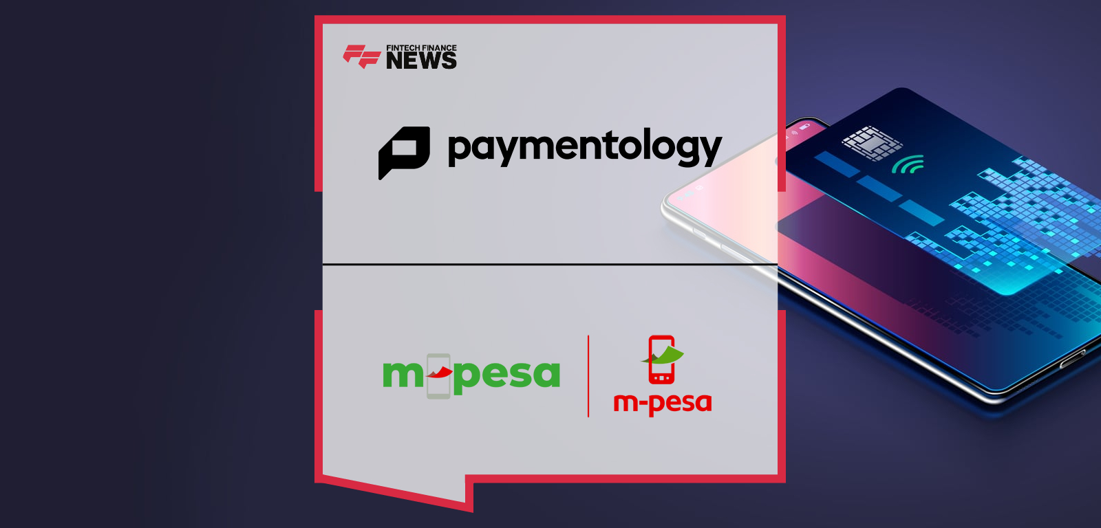 Africa’s First Mobile-Money Tap-to-Pay Launches with Vodacom Tanzania and M-Pesa Africa, Powered by Paymentology and Visa