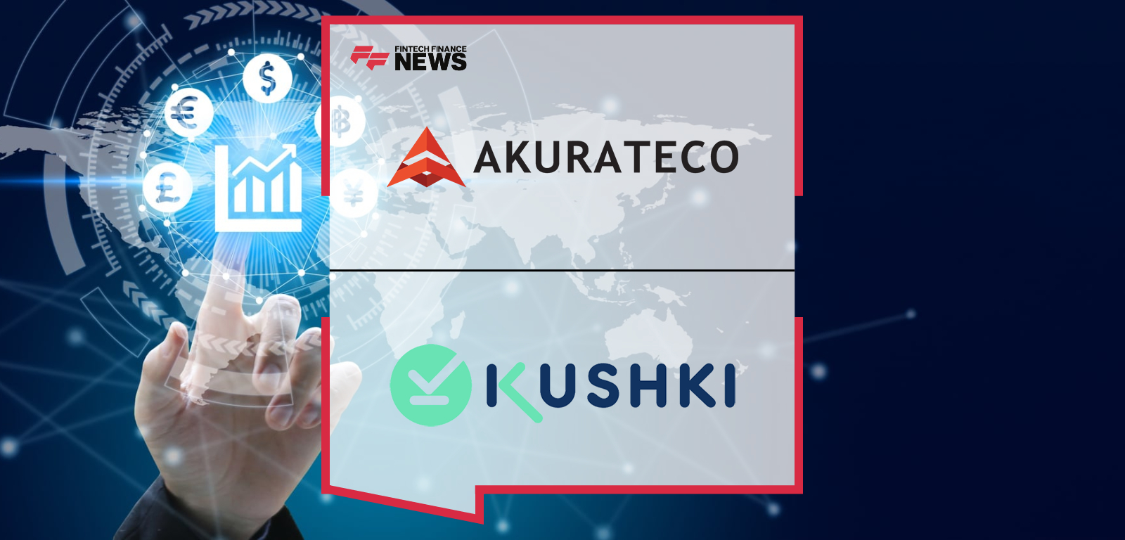 Akurateco and Kushki Announce Strategic Partnership to Expand Payment Capabilities for PSPs Across Latin America