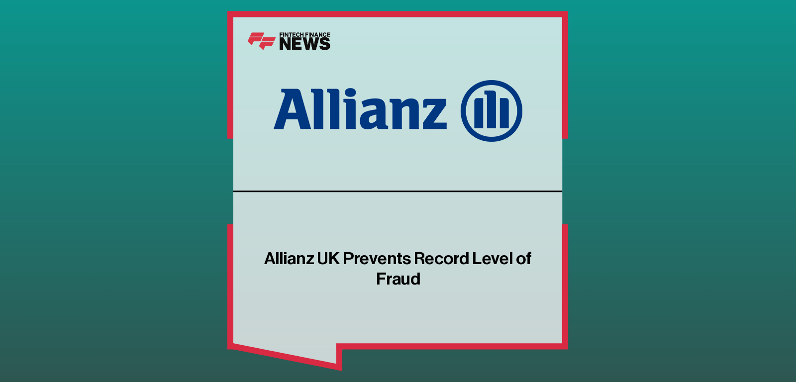 Allianz UK Prevents Record Level of Fraud