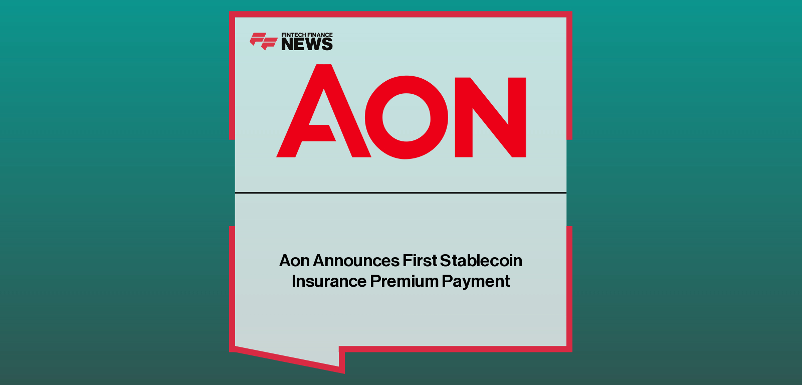 Aon Announces First Stablecoin Insurance Premium Payment