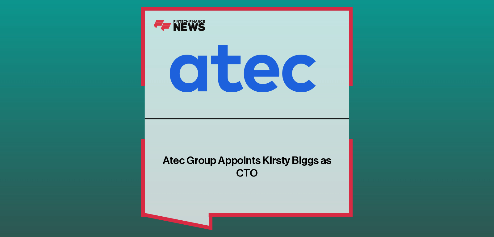 Atec Group Appoints Kirsty Biggs as CTO