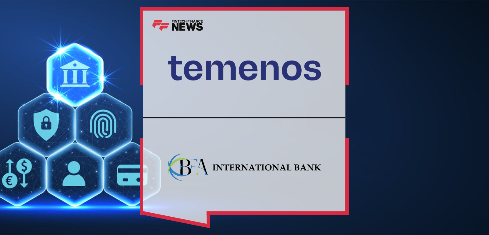BEA International Bank Goes Live with Temenos SaaS to Support European Expansion