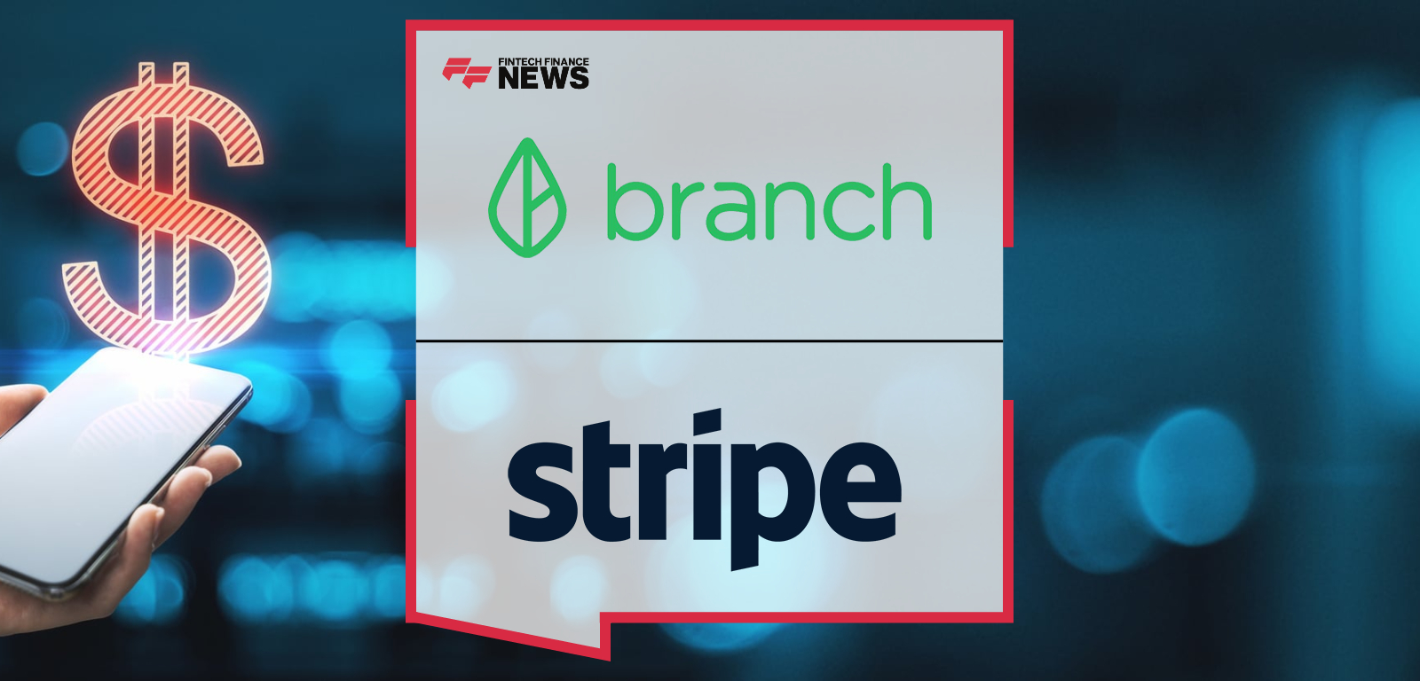 Branch Integrates with Stripe To Offer New Embedded Digital Wallet for Worker Payouts