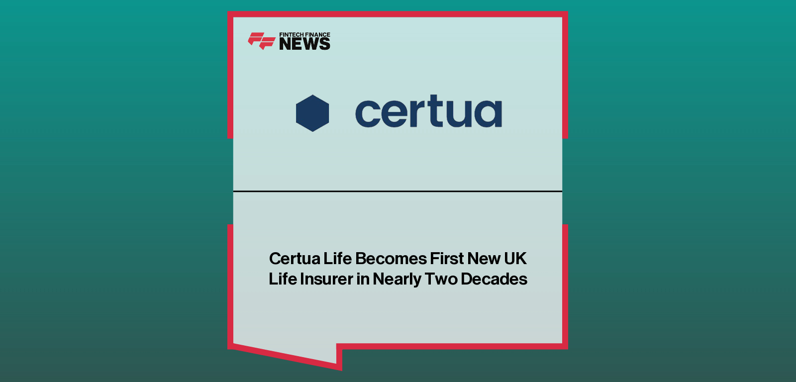 Certua Life Becomes First New UK Life Insurer in Nearly Two Decades
