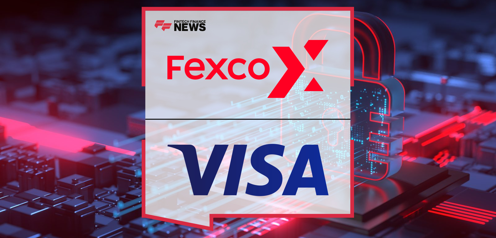 Fexco and Visa Partner to Enhance Global Access to Dynamic Currency Conversion
