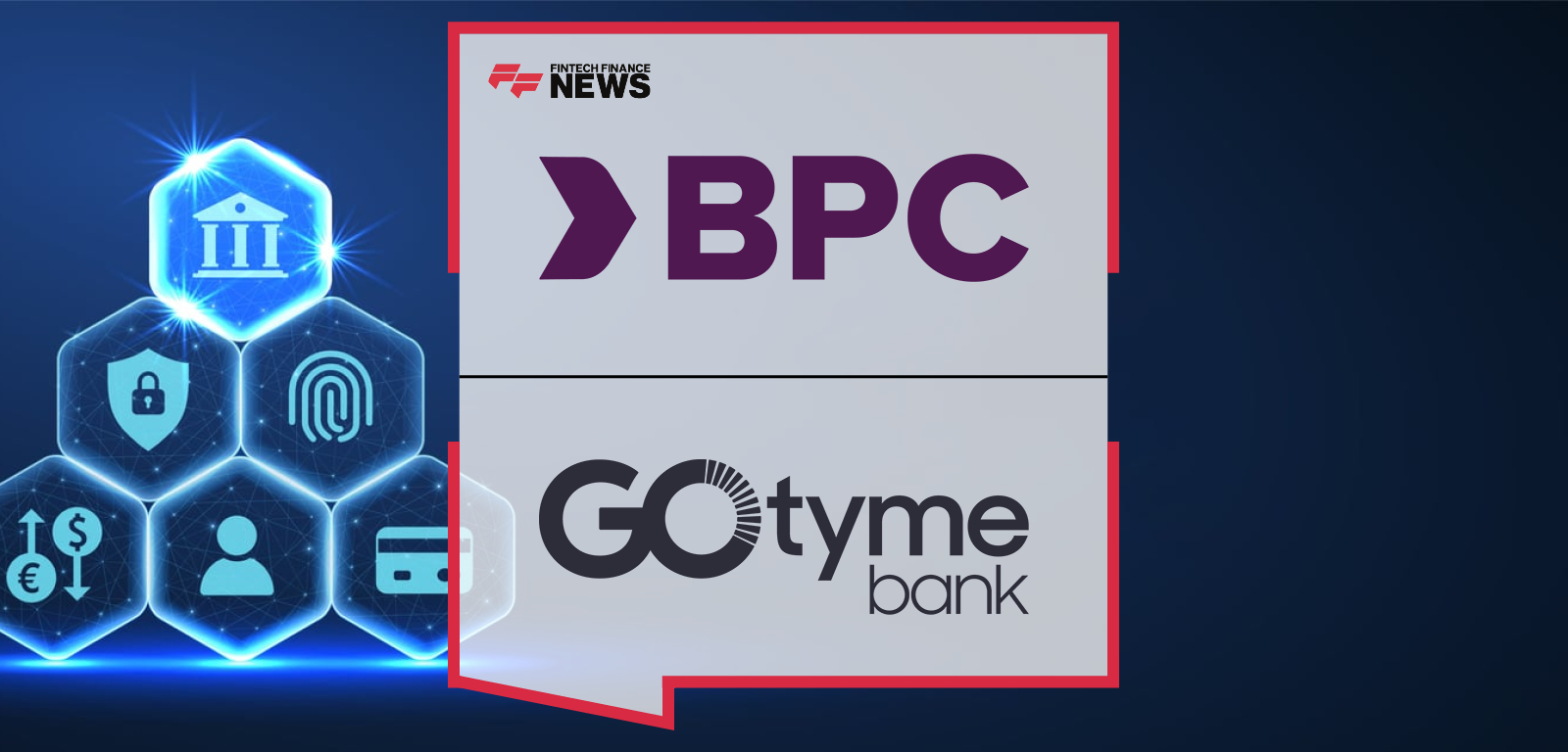 From Zero to 12 Million Customers. A Decade-Long Partnership of GoTyme Bank and BPC Drives South African Digital Adoption
