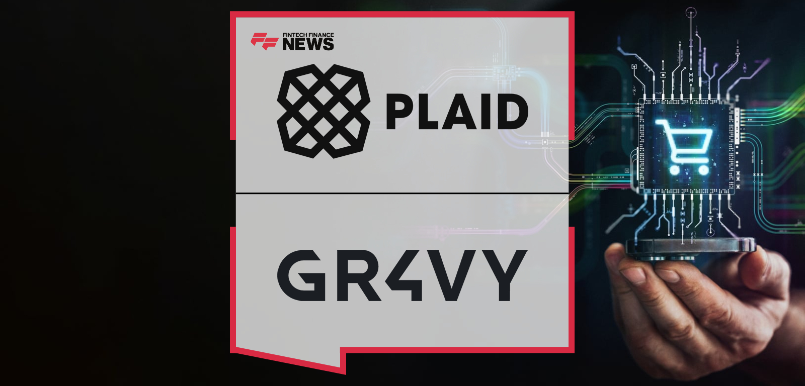 Gr4vy and Plaid Partner to Enable Pay-by-Bank Payments for Global Merchants