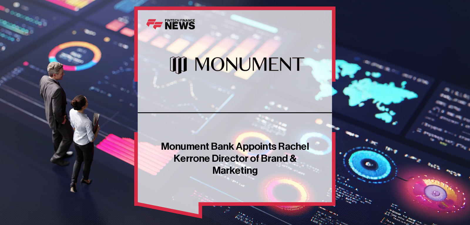 Monument Bank Appoints Rachel Kerrone Director of Brand & Marketing