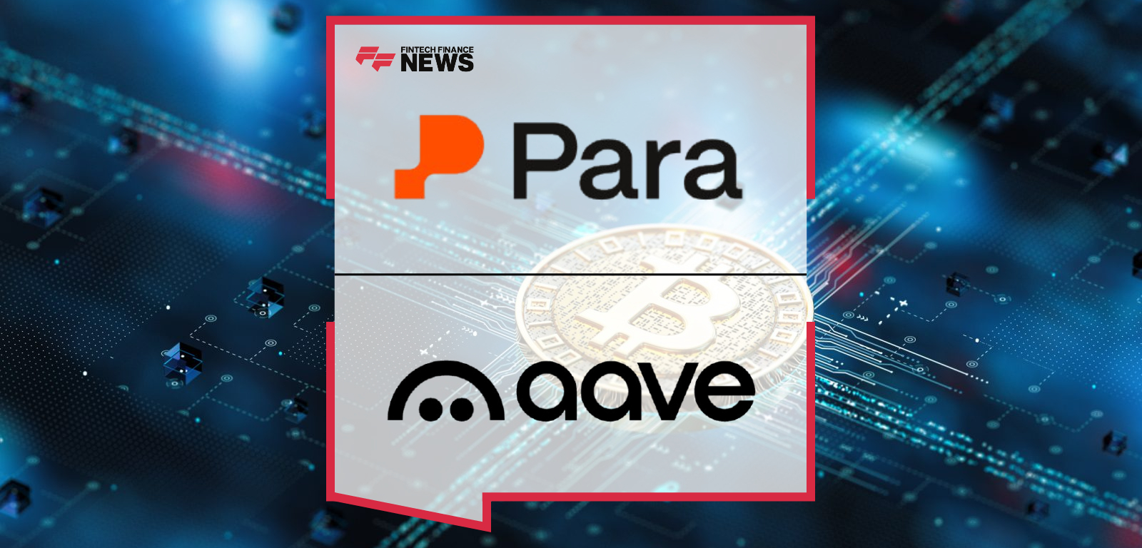 Para Launches Transaction Permissions for Programmable Payments with Aave and Eco