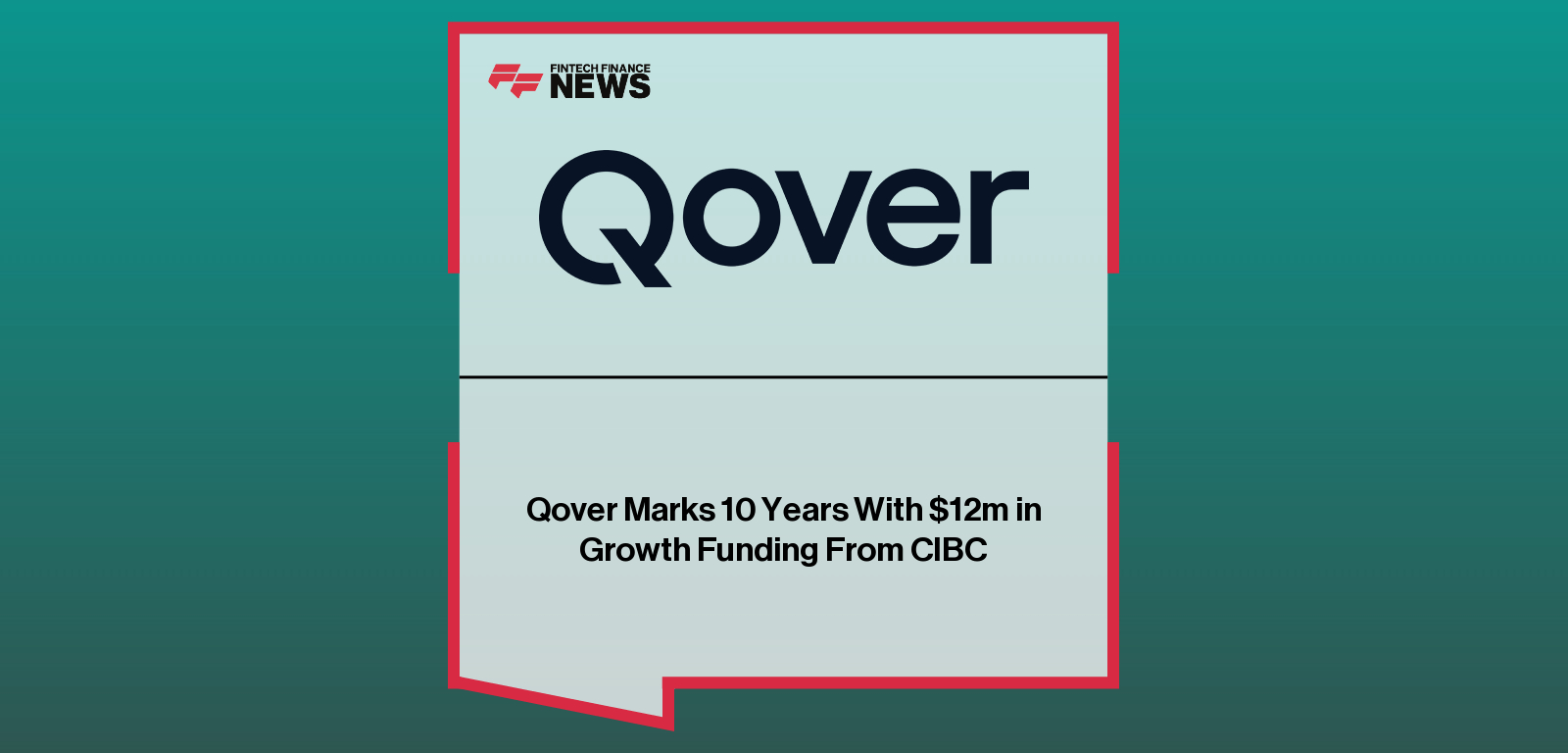 Qover Marks 10 Years With $12m in Growth Funding From CIBC