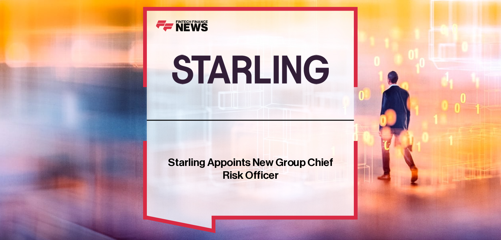 Starling Appoints New Group Chief Risk Officer