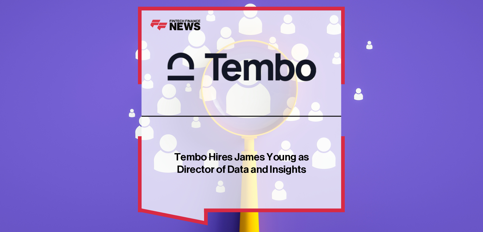 Tembo Hires James Young as Director of Data and Insights
