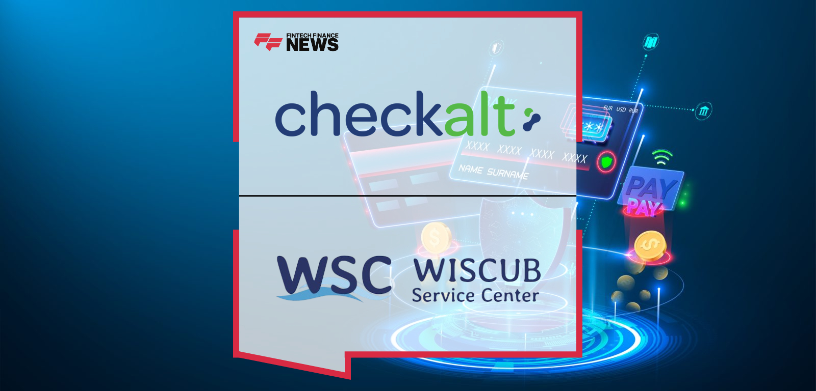 WISCUB Service Center Expands Solutions for Wisconsin Credit Unions with CheckAlt