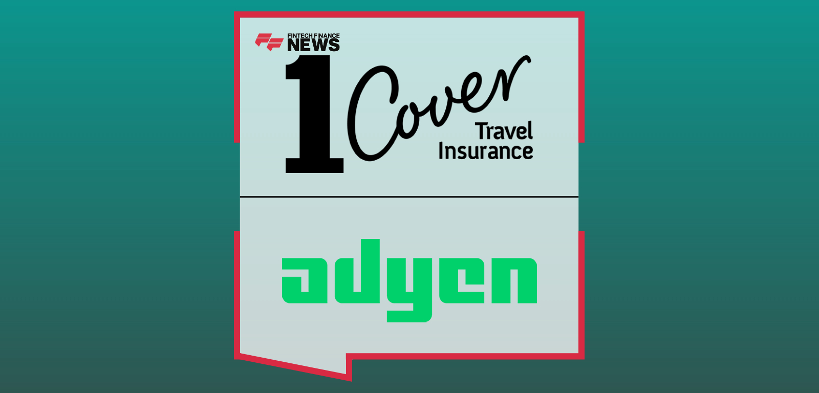 1Cover Partners With Adyen to Modernise Payments Across Australia and New Zealand