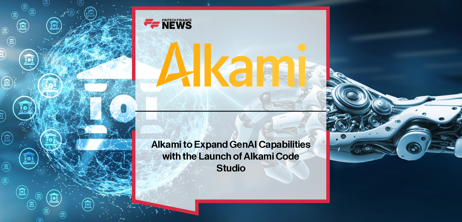 Alkami to Expand GenAI Capabilities with the Launch of Alkami Code Studio