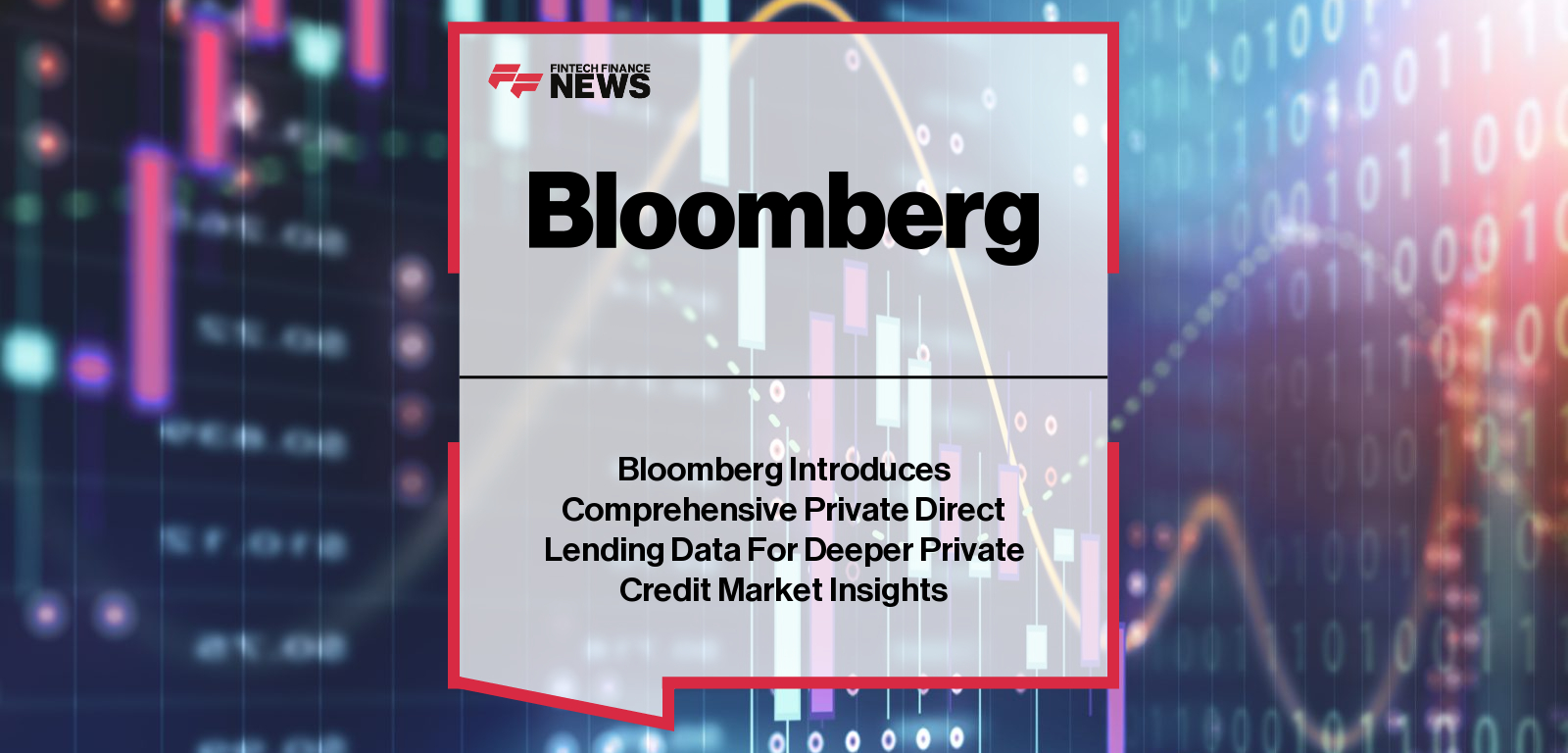 Bloomberg Introduces Comprehensive Private Direct Lending Data For Deeper Private Credit Market Insights
