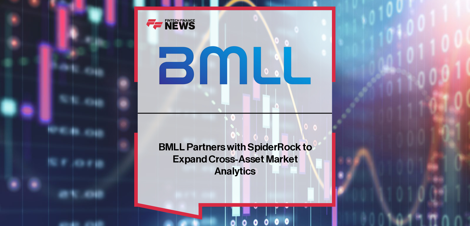 BMLL Partners with SpiderRock to Expand Cross-Asset Market Analytics