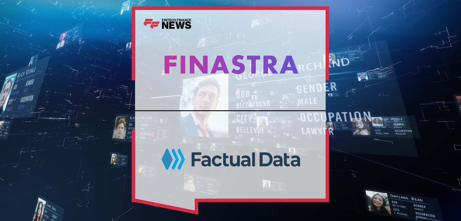 Factual Data Announces Addition of Innovis Failsafe Protected Pre-Fill in Finastra Integration