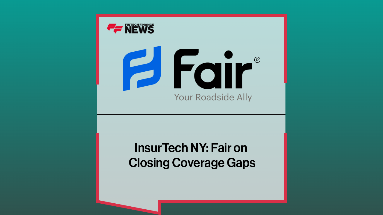 InsurTech NY: Fair on Closing Coverage Gaps