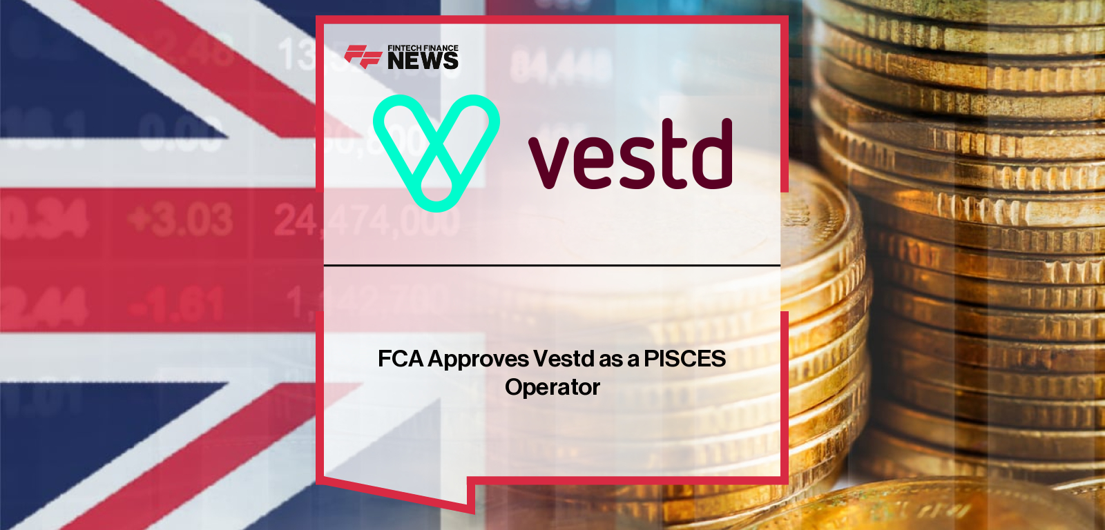 FCA Approves Vestd as a PISCES Operator