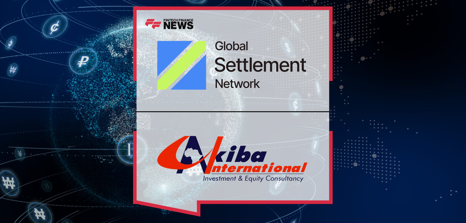 Global Settlement Holdings to Acquire Controlling Stake in Uganda's AKIBA, Targeting $1.5 Billion in Tokenized Infrastructure